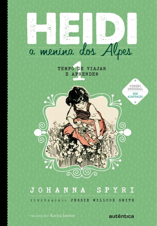 HEIDI, A MENINA DOS ALPES