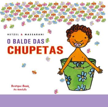 BALDE DAS CHUPETAS, O