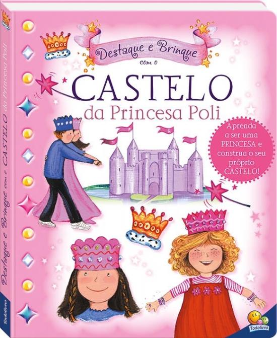 DESTQUE E BRIQUE - CASTELO DA PRINCESA POLI