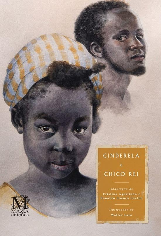CINDERELA E CHICO REI