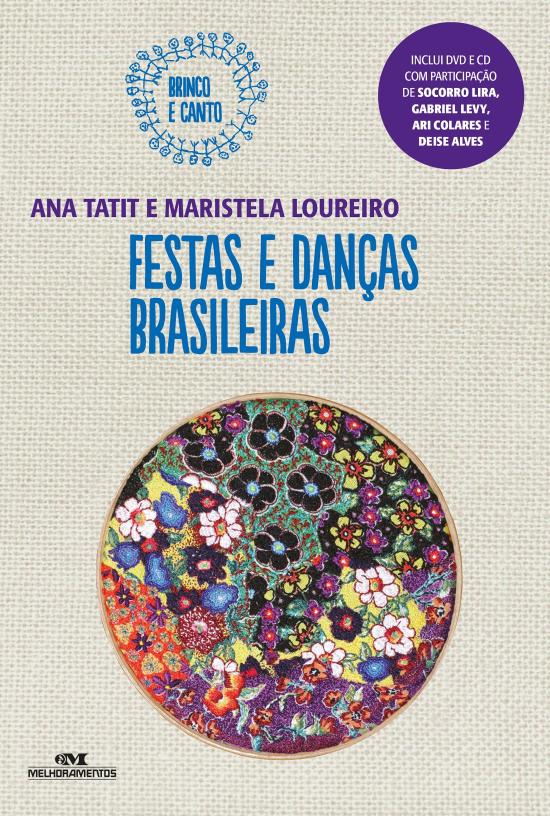 FESTAS E DANCAS BRASILEIRAS