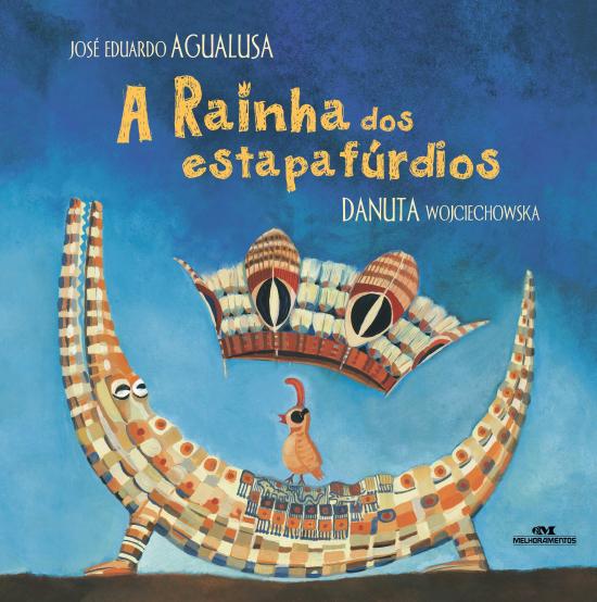 RAINHA DOS ESTAPAFURDIOS, A