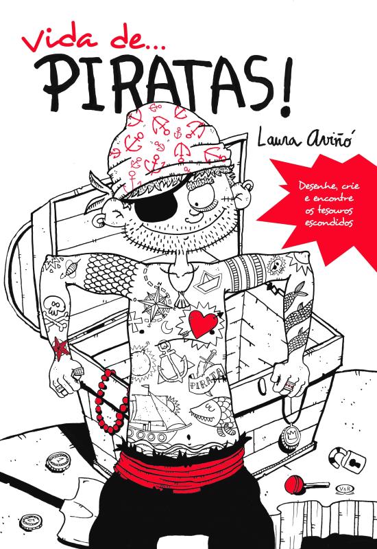 VIDA DE... PIRATAS!