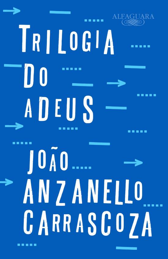 TRILOGIA DO ADEUS