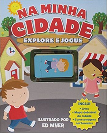 EXPLORE E JOGUE - NA MINHA CIDADE