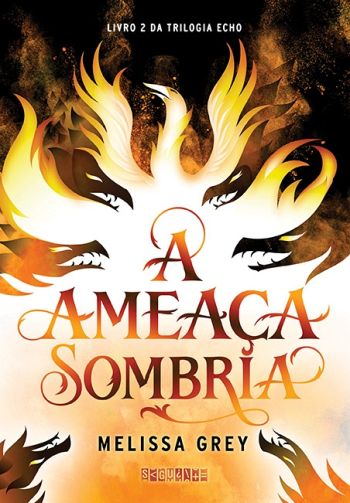 AMEACA SOMBRIA, A