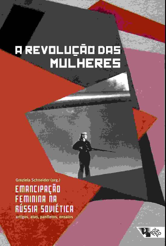 REVOLUCAO DAS MULHERES, A - EMANCIPACAO FEMININA N