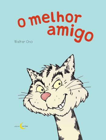 MELHOR AMIGO, O