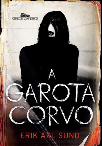 GAROTA CORVO, A