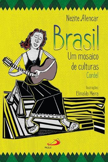 BRASIL - UM MOSAICO DE CULTURAS - CORDEL