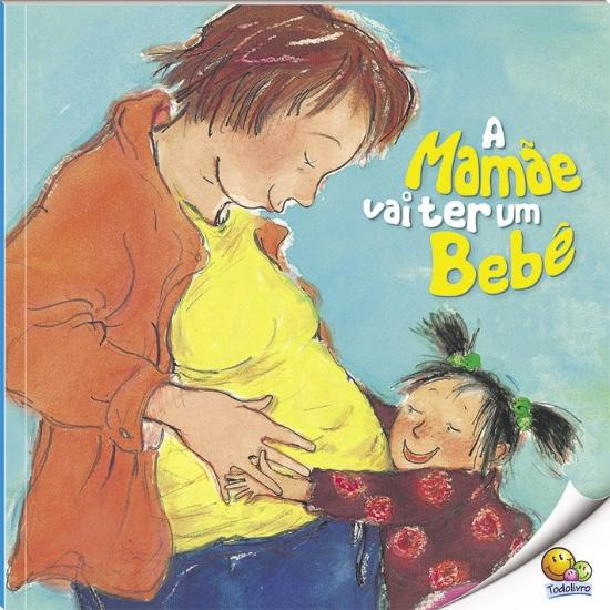MAMAE VAI TER UM BEBE