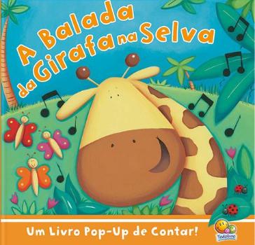 BALADA DA GIRAFA NA SELVA, A