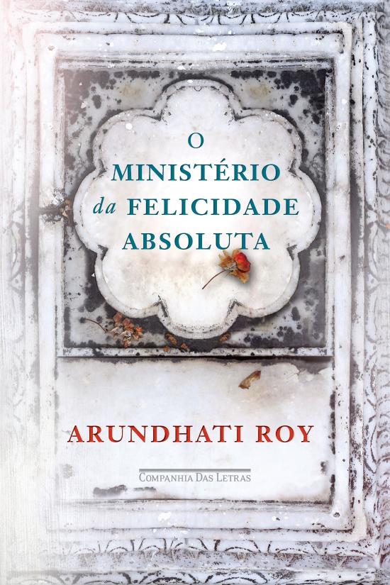 MINISTERIO DA FELICIDADE ABSOLUTA, O