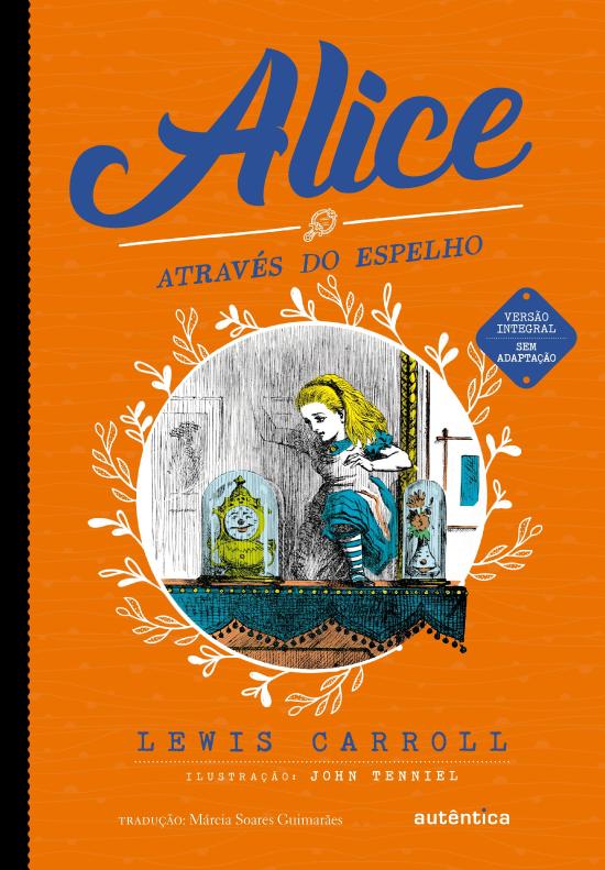 ALICE ATRAVES DO ESPELHO