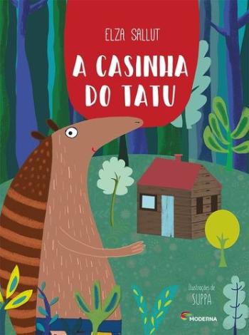 CASINHA DO TATU, A