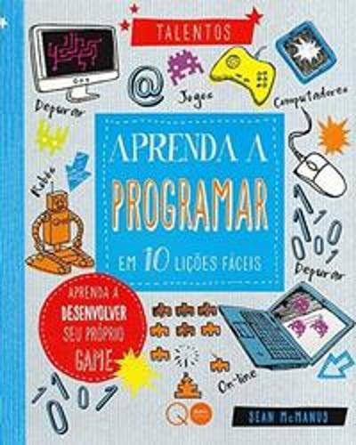 APRENDA A PROGRAMAR EM 10 LICOES FACEIS