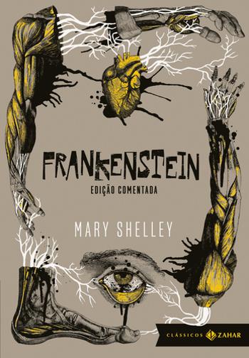 FRANKENSTEIN OU O PROMETEU MODERNO - EDICAO COMENT