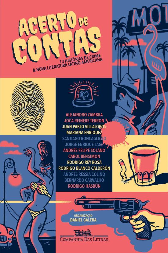 ACERTO DE CONTAS - TREZE HISTORIAS DE CRIME E NOVA