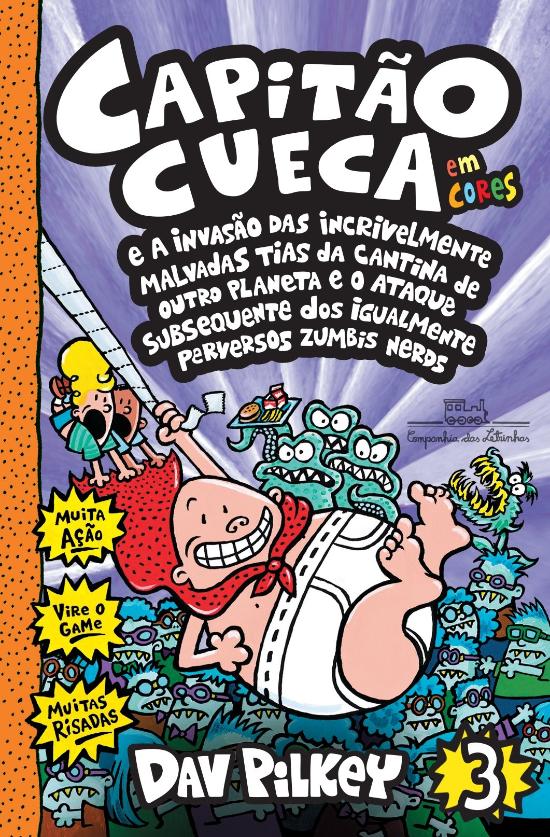 CAPITAO CUECA E A INVASAO DAS INCRIVELMENTE MALVAD