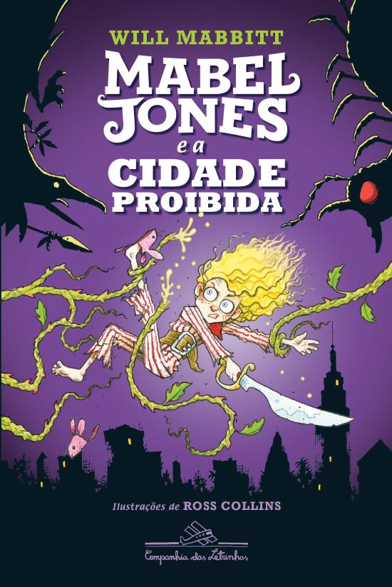 MABEL JONES E A CIDADE PROIBIDA - V. 02