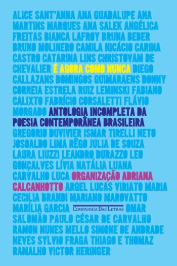 E AGORA COMO NUNCA - ANTOLOGIA INCOMPLETA DA CONTE
