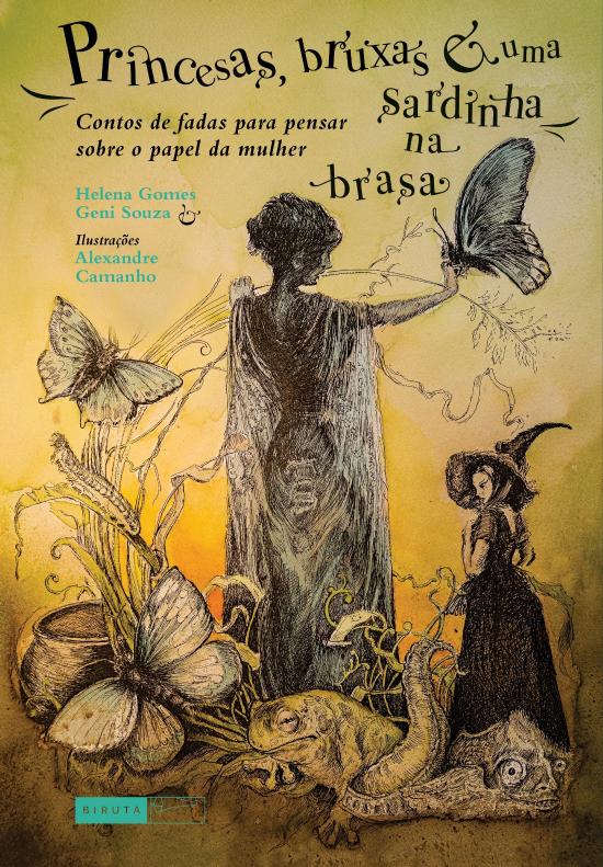 PRINCESAS, BRUXAS E UMA SARDINHA NA BRASA - CONTOS