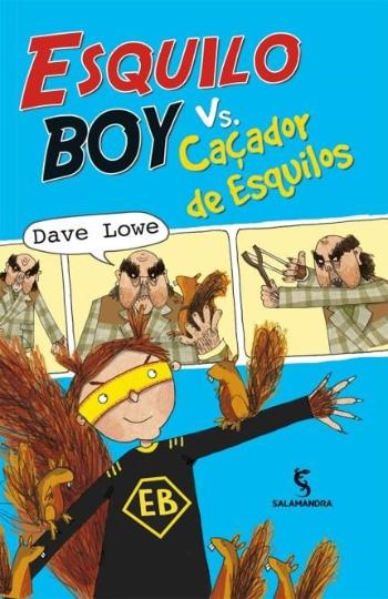 ESQUILO BOY VS. CACADOR DE ESQUILOS