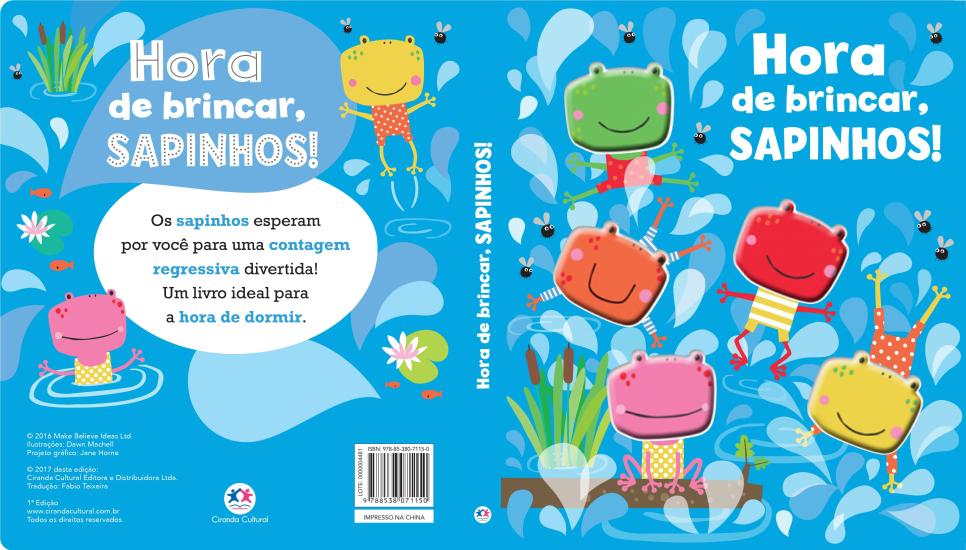 HORA DE BRINCA, SAPINHOS