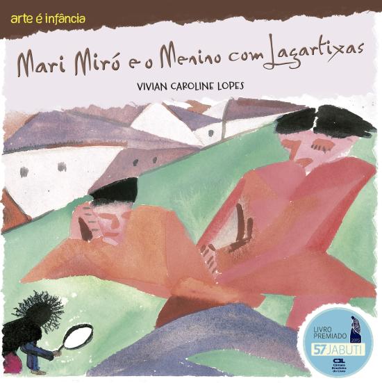 MARI MIRO E O MENINO COM LAGARTIXAS
