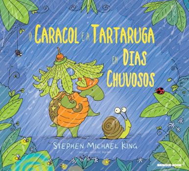CARACOL E A TARTARUGA EM DIAS CHUVOSOS