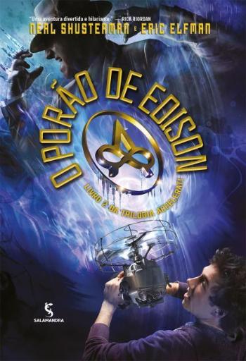 PORAO DE EDISON, O - TRILOGIA ACCELERATI - LIVRO I