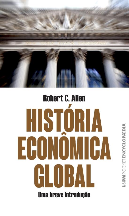 HISTORIA ECONOMICA GLOBAL - POCKET ENCYCLOPEDIA