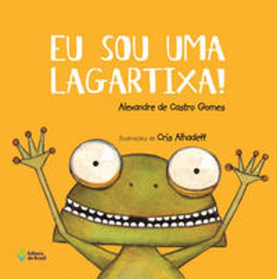 EU SOU UMA LAGARTIXA!