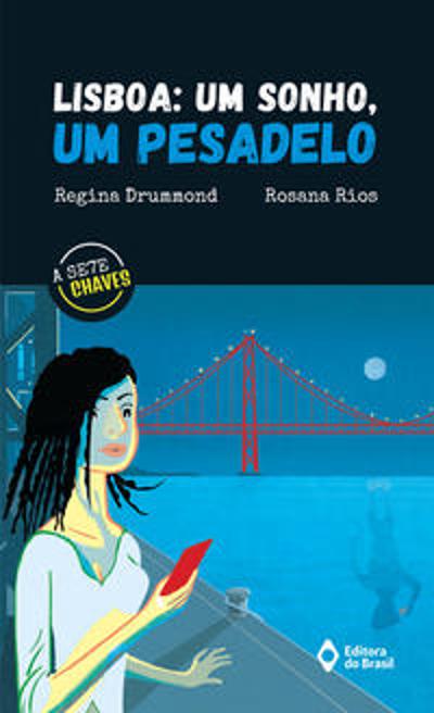 LISBOA: UM SONHO, UM PESADELO