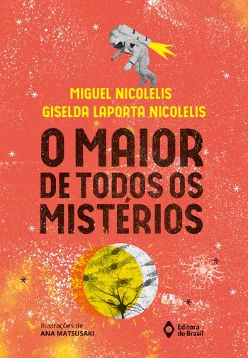 MAIOR DE TODOS OS MISTERIOS, O