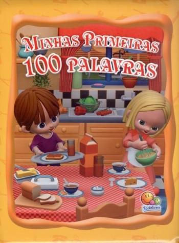 MINHAS PRIMEIRAS 100 PALAVRAS