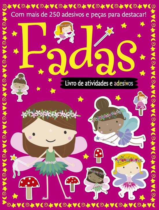LIVRO DE ATIVIDADES E ADESIVOS - FADAS