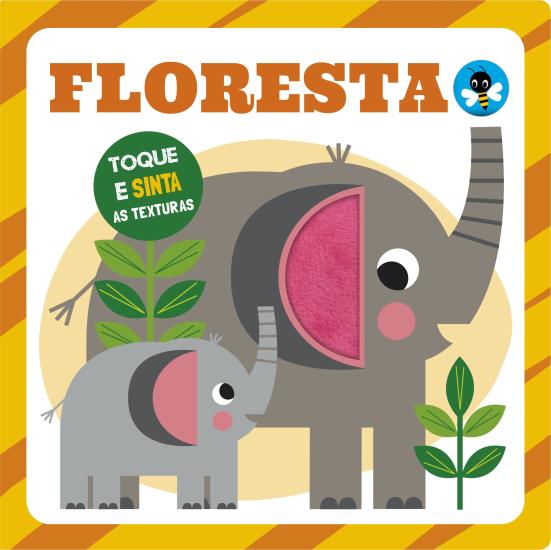 FLORESTA - TOQUE E SINTA AS TEXTURAS