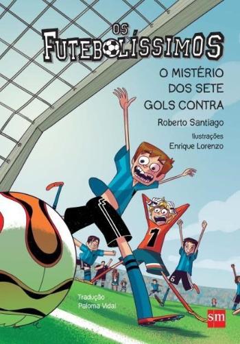 FUTEBOLISSIMOS, OS - O MISTERIO DOS SETE GOLS CONT
