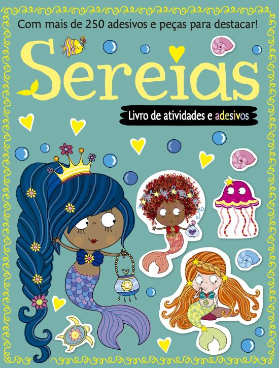 LIVRO DE ATIVIDADES E ADESIVOS - SEREIAS