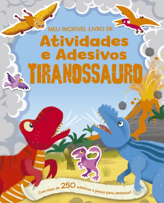ATIVIDADES E ADESIVOS - TIRANOSSAURO