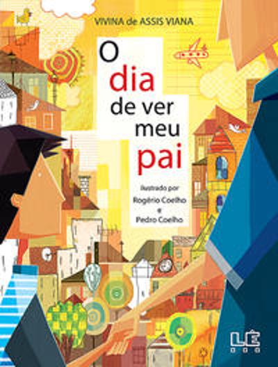 DIA DE VER MEU PAI, O