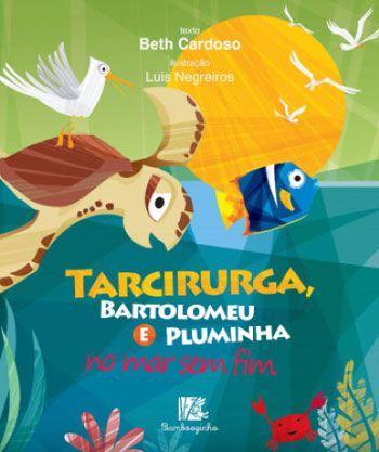 TARCIRURGIA, BARTOLOMEU E PLUMINHA NO MAR SEM FIM