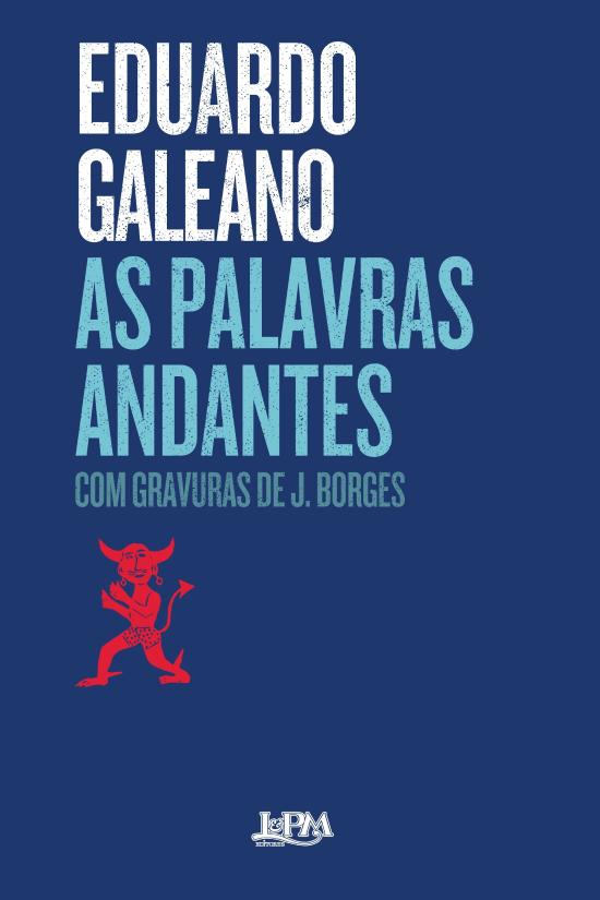 PALAVRAS ANDANTES, AS