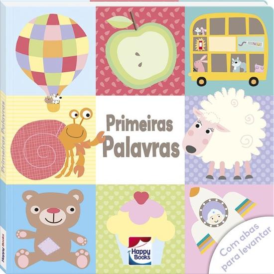 BEBE OLHA E DIZ, O - PRIMEIRAS PALAVRAS