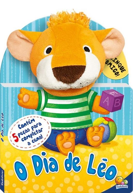 DIA DE LEO, O - AMIGUINHOS DE PELUCIA