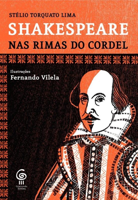 SHAKESPEARE NAS RIMAS DO CORDEL