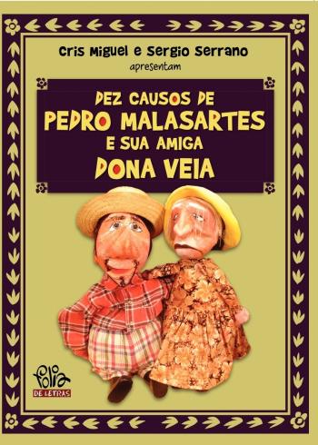 DEZ CAUSOS DE PEDRO MALASARTES E SUA AMIGA DONA VE