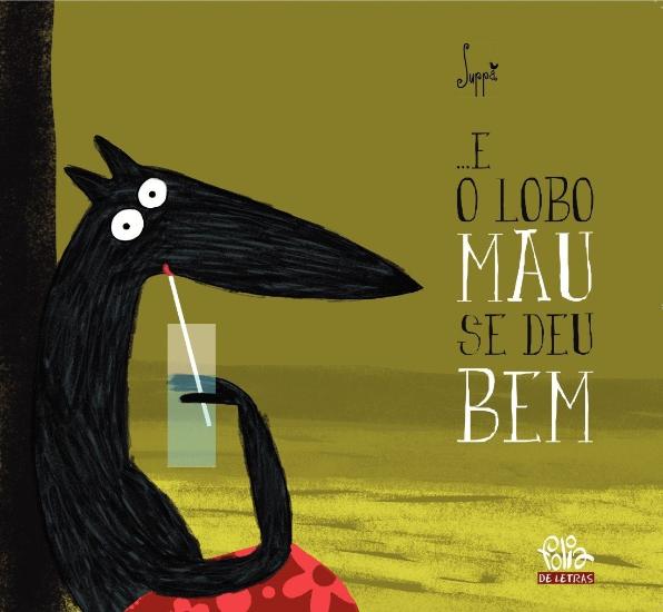 E O LOBO MAU SE DEU BEM
