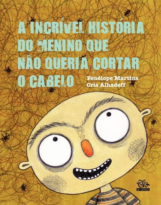 INCRIVEL HISTORIA DO MENINO QUE NAO QUERIA CORTA,